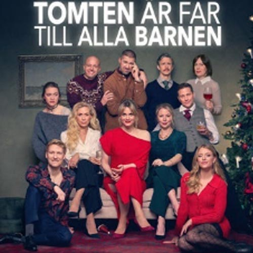 Köp biljetter Tomten är far till alla barnen i Malmö